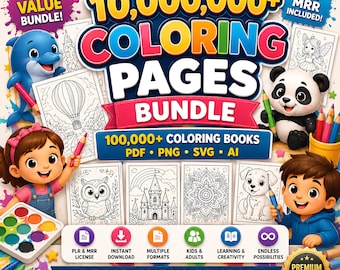 100,000+ Coloring Pages Bundle | PLR + MRR Rights | 500+ Coloring Books Pdf Png Svg Ai | Kids & Adults Printable Bundle
