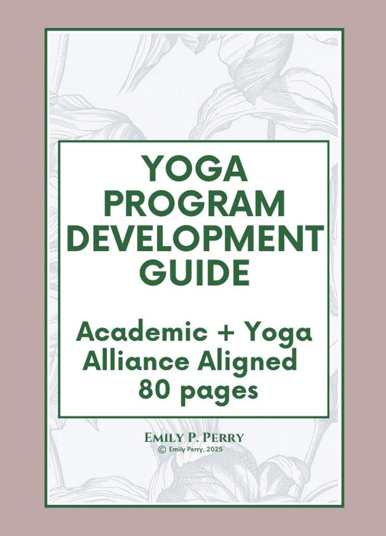 May include: A book cover with a white background and a green border. The title "YOGA PROGRAM DEVELOPMENT GUIDE" is in large green letters. Below, it reads "Academic + Yoga Alliance Aligned 80 pages". The author's name is at the bottom.