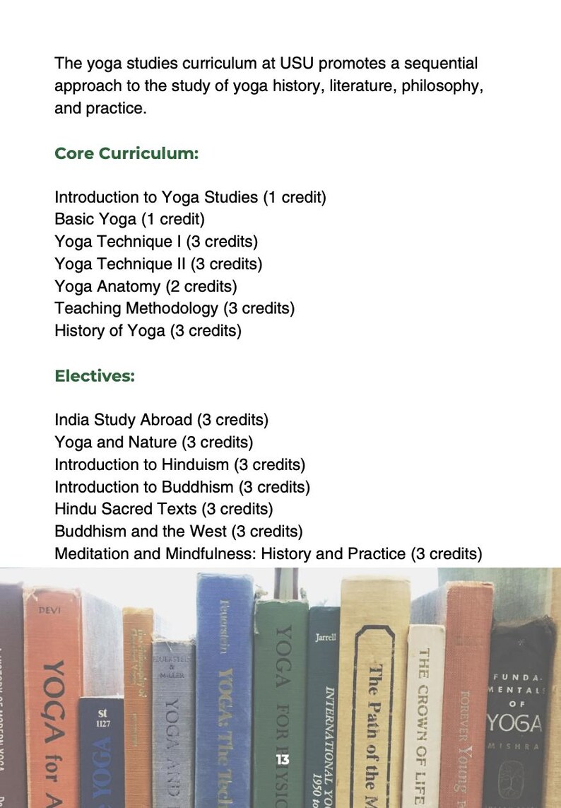 May include: Image of a yoga studies curriculum with a list of core and elective courses. The image also shows a collection of books on yoga, with titles like "Yoga for All" and "The Path of the Masters."