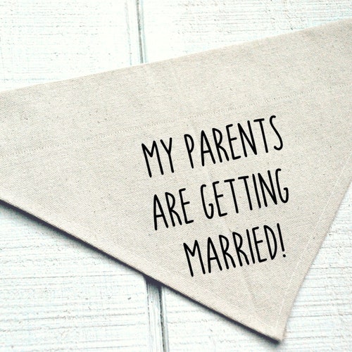 Dog Engagement Bandana My Parents Are Getting Etsy