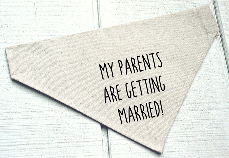 Dog Engagement Bandana My Parents Are Getting Etsy