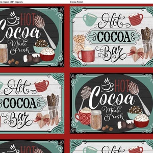 May include: A printed fabric panel featuring repeating rectangular designs with the text Hot Cocoa Made Fresh and Hot Cocoa Bar. The graphics include illustrations of mugs, whisks, jars, and treats in red, teal, black, and white color palettes.