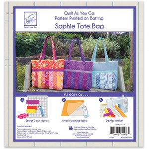 Quilt as You Go SOPHIE TOTE - Pattern Printed on Batting - 15"x14"x4"