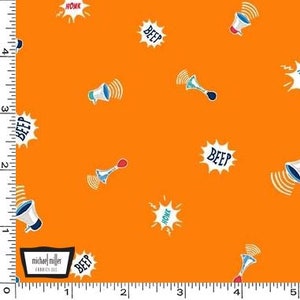 May include: Orange fabric with a repeating pattern of white speech bubbles with the words "BEEP" and "HONK" in blue and red letters. There are also images of blue and white megaphones and red and blue horns.