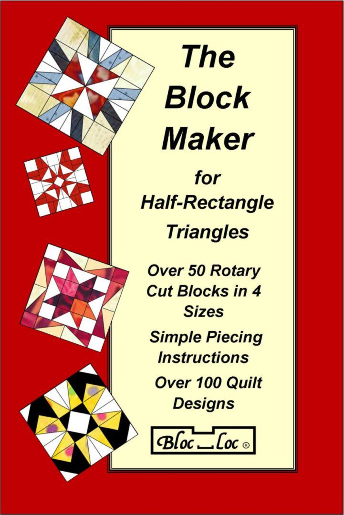 The Block Maker for Half-rectangle Triangles - Over 50 Rotary Cut ...