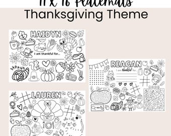 May include: Three black and white Thanksgiving-themed placemats, each measuring 11 x 16 inches. The placemats feature various illustrations, including turkeys, pumpkins, and mazes. Each placemat has a name at the top and space to write "I am thankful for..."