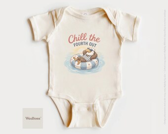 Chill The Fourth Out | Fun Summer Baby Apparel | Baby Bodysuit, Toddler Tee & Sweatshirt