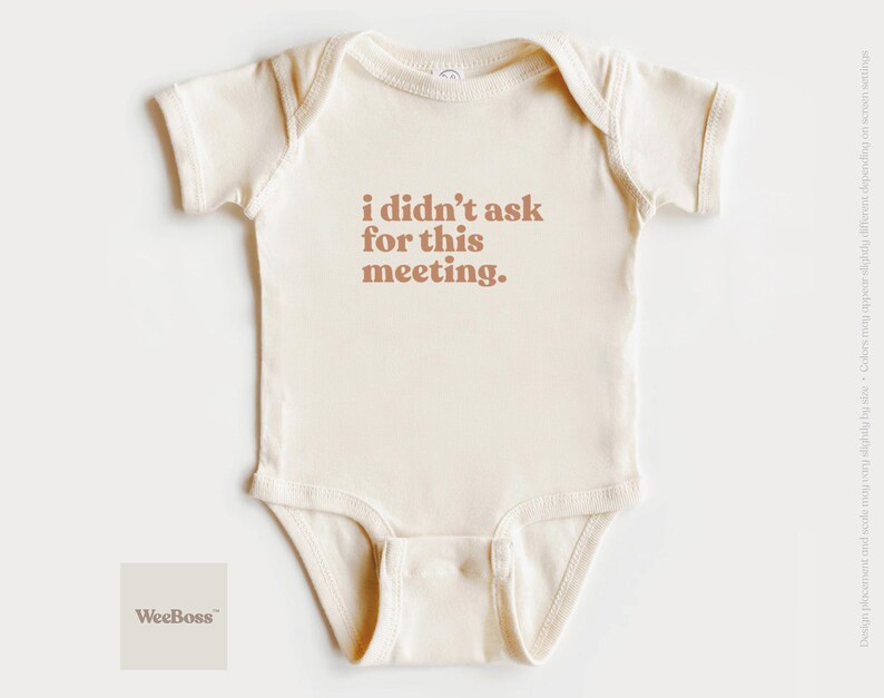 No pedí esta reunión / Body de bebé, camiseta y sudadera para niño pequeño imagen 1