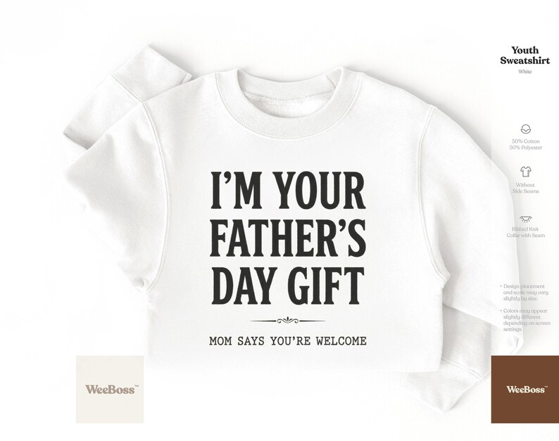 I'm Your Father's Day Gift | Baby Onesie for Dads | Baby Bodysuit, Toddler Tee & Sweatshirt image 5