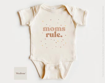 Moms Rule Baby Bodysuit | Graphic Tee & Sweatshirt