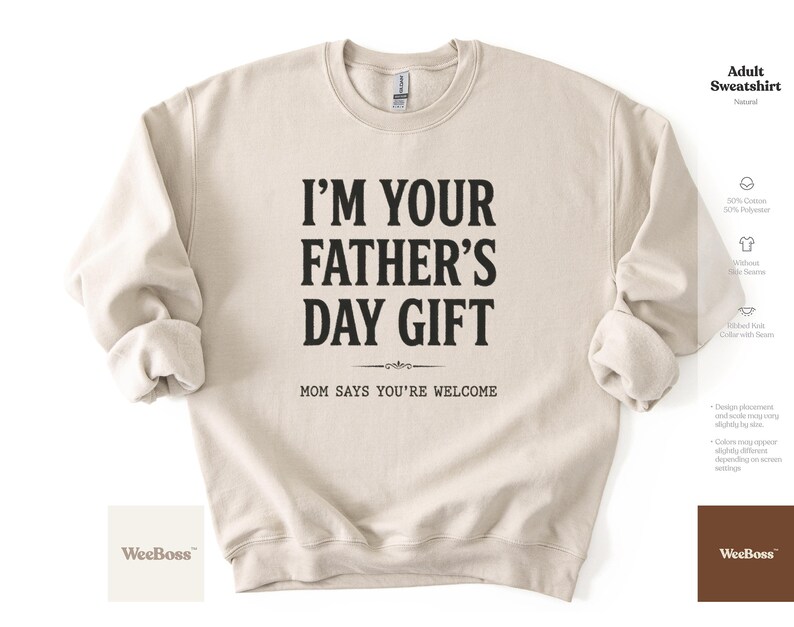 I'm Your Father's Day Gift | Baby Onesie for Dads | Baby Bodysuit, Toddler Tee & Sweatshirt image 7