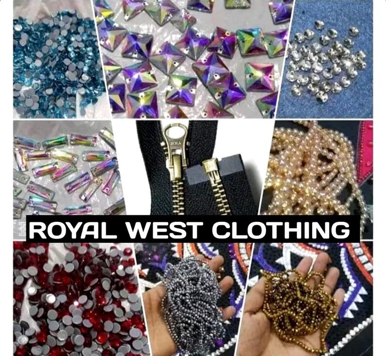 May include: Assortment of craft supplies including blue, clear, and red rhinestones, iridescent square and rectangular crystals, gold zippers, and gold and silver beaded strands. The text "ROYAL WEST CLOTHING" is displayed in a black banner.