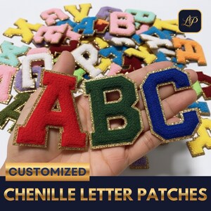 May include: Colorful chenille letter patches in various colors, including red, green, and blue, with gold trim. The image displays the letters "ABC" in focus, with a background of additional letter patches. Text on the image reads "CUSTOMIZED CHENILLE LETTER PATCHES."