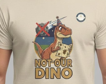 Not Our Dino T-Shirt | Disney Animal Kingdom Dinosaur Ride Tee