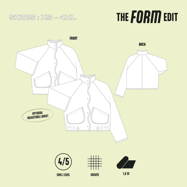 K&ouml;nnte beinhalten: Technische Zeichnung einer Jacke mit Vorder- und R&uuml;ckansicht, Stehkragen, Taschen und optional verstellbarer Taille. Das Bild enth&auml;lt den Text "THE FORM EDIT" und die Gr&ouml;&szlig;enangabe "XS - 4XL". Schwierigkeitsgrad 4/5, Webstoff und 1,8 m Stoff ben&ouml;tigt.