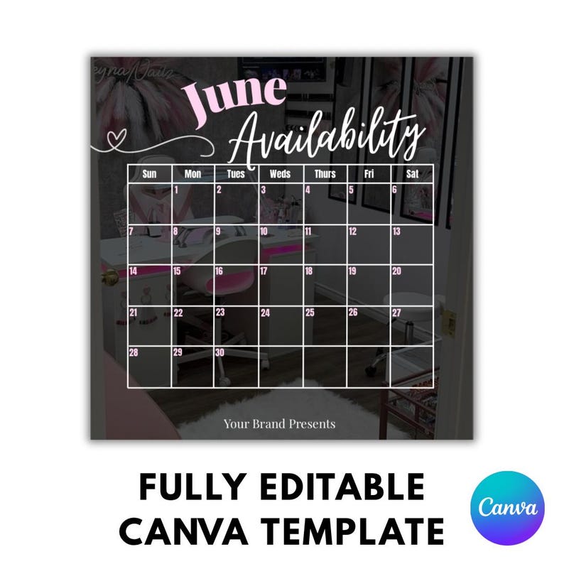 May include: A pink and white June availability calendar template. The calendar grid is white with black numbers. The words "June Availability" are in pink script. The bottom of the image reads "FULLY EDITABLE CANVA TEMPLATE".