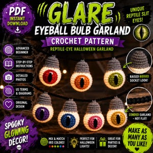 May include: A crochet pattern for a garland featuring eyeball bulbs with reptile slit eyes. The pattern includes step-by-step instructions, detailed photos, and US terms. The garland consists of multi-colored crocheted eyeballs with grey sockets attached to a black cord.