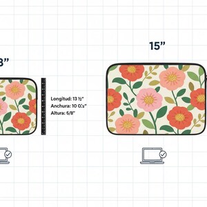 May include: Floral laptop sleeves in two sizes, 13" and 15". The 13" sleeve measures 13 1/2" long, 10 0/2" wide, and 5/8" high. The 15" sleeve measures 14 1/2" long, 11 1/4" wide, and 6/8" high. Both feature a cream background with red and pink flowers.