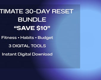 Complete Bundle that includes Body reset guide, 30-day reset and monthly budget notion dashboards all in one package
