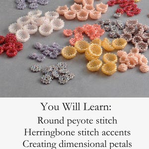 An informational image describing what the beading tutorial teaches: round peyote stitch, herringbone accents, creating dimensional petals and forming the cupped flower shape. The background shows a variety of finished beaded flowers.