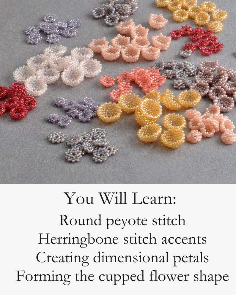 An informational image describing what the beading tutorial teaches: round peyote stitch, herringbone accents, creating dimensional petals and forming the cupped flower shape. The background shows a variety of finished beaded flowers.