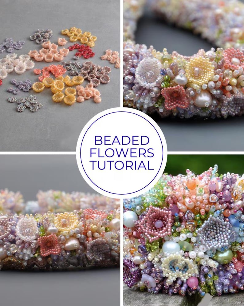 A collage showing small peyote-stitched beaded flowers and finished bead embroidery work. The center label “Beaded Flowers Tutorial” highlights that this is a digital beading pattern with detailed instructions.