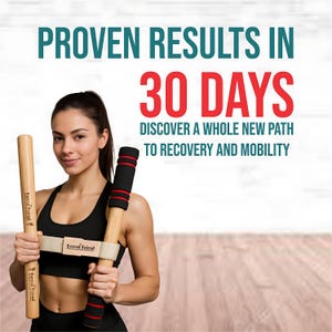 Puede incluir: Una mujer sostiene dos herramientas de ejercicio de madera con el texto "Extend Friend". Una herramienta tiene un mango negro y rojo. La imagen incluye el texto "PROVEN RESULTS IN 30 DAYS" y "DISCOVER A WHOLE NEW PATH TO RECOVERY AND MOBILITY."
