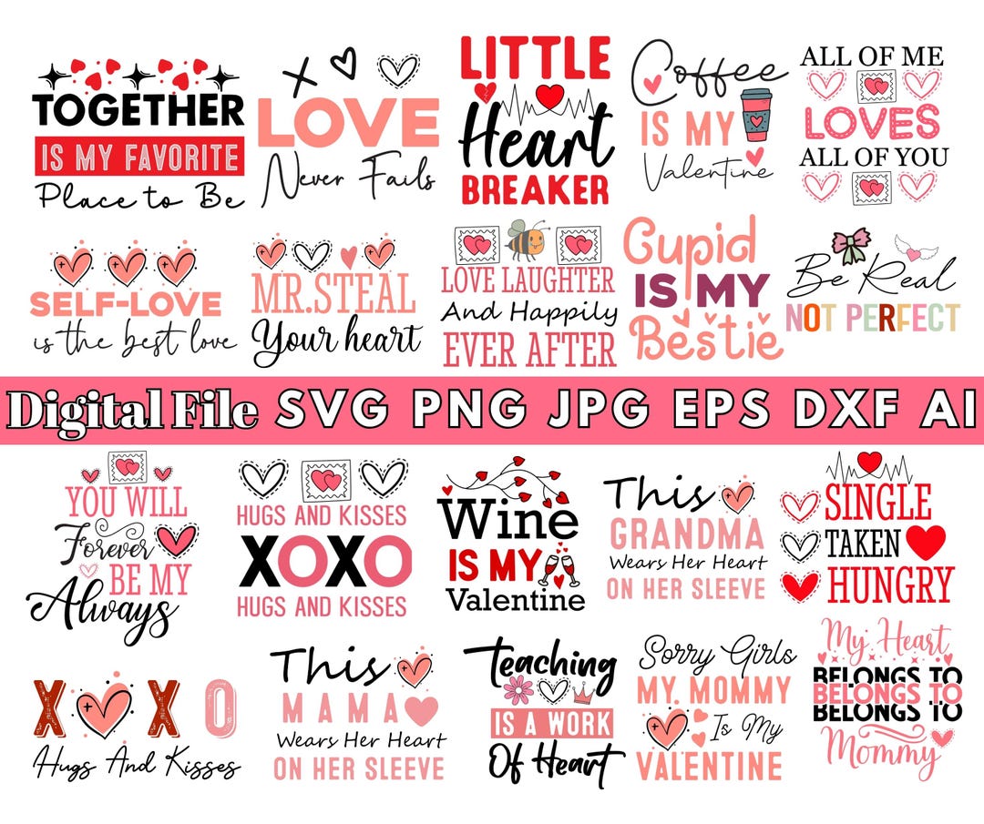 Valentine's Day SVG Bundle, Love Quotes, Shirt Designs (digital ...