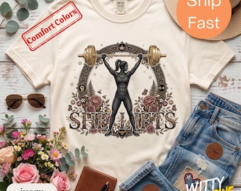 She Lifts Floral Gym Shirt Comfort Colors Womens Weightlifting Tee