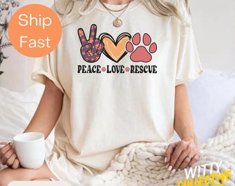 Comfort Colors® Peace Love Rescue Shirt | Dog Rescue T-Shirt for Animal Lovers