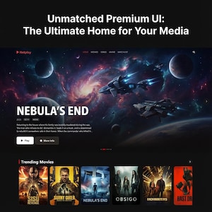 May include: A digital interface for a media streaming service, featuring a space-themed background with planets and spaceships. The interface displays movie titles like "Nebula's End" and "Obsigo", with the text "Unmatched Premium UI: The Ultimate Home for Your Media".