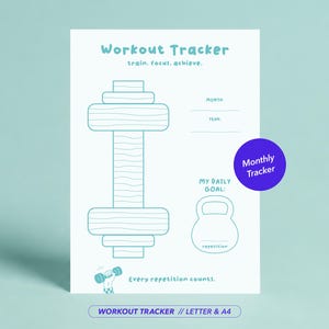 Könnte beinhalten: Ein weißes Trainingsprotokoll mit türkisfarbenen Umrissen, das eine große Hantelgrafik, ein Kettlebell-Symbol für Tagesziele und Text enthält, darunter "Workout Tracker", "train. focus. achieve.", "MONTH:", "YEAR:", "MY DAILY GOAL:" und "Every repetition counts."