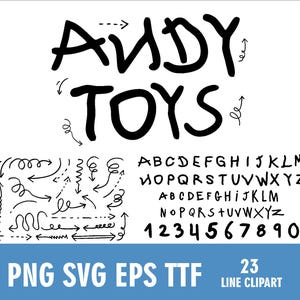 Pode incluir: Gráfico em preto e branco com as palavras "ANDY TOYS" em uma fonte manuscrita. Abaixo estão várias setas, um alfabeto e números. A parte inferior da imagem tem o texto "PNG SVG EPS TTF" e "23 LINE CLIPART".