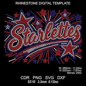 May include: A rhinestone digital template featuring the word Starlettes in red, white, and blue script, surrounded by stars and radiating lines. Text includes RHINESTONE DIGITAL TEMPLATE, W: 285mm - 11.24inc, H: 202mm - 7.97inc, Stones: 2562, CDR PNG SVG DXF, SS10 3.3mm 0.13inc.