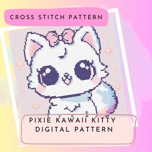 May include: Cross stitch pattern featuring a cute, kawaii-style cat with large eyes, a bow, and a fluffy tail. The design is primarily white with pink and blue accents. Text at the top reads "CROSS STITCH PATTERN" and at the bottom "PIXIE KAWAII KITTY DIGITAL PATTERN".