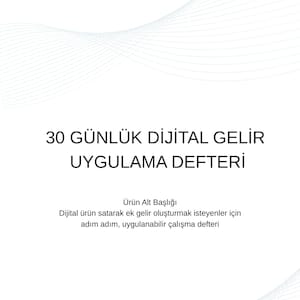 以下が含まれることがあります： 「30-Day Digital Income Application Notebook」というタイトルのデジタル製品ワークブック。黒いテキストで書かれています。デジタル製品の販売で追加収入を得たい人のために設計されています。デザインは青と白の背景を含んでいます。