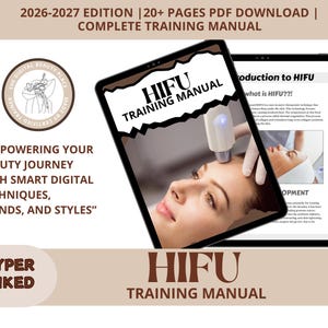 以下が含まれることがあります： タブレットに表示されたHIFUトリートメントのデジタル研修マニュアル。「HIFU TRAINING MANUAL」と書かれたカバーには、施術を受けている女性の写真が掲載されています。追加のテキストには「Empowering Your Beauty Journey」と「20+ Pages PDF Download」が含まれています。