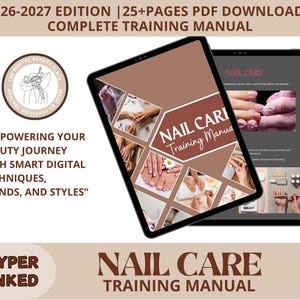 Könnte beinhalten: Zwei Tablets zeigen ein digitales Schulungshandbuch für Nagelpflege. Das Cover zeigt den Titel "NAIL CARE Training Manual" und Bilder von manikürten Händen. Der Text enthält "2026-2027 EDITION" und "25+ PAGES PDF DOWNLOAD". Das Handbuch soll Schönheitsreisen verbessern.