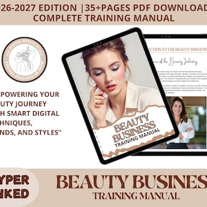 May include: A digital beauty business training manual displayed on two tablets. The cover features a woman and the title "Beauty Business Training Manual." Additional text includes "Empowering Your Beauty Journey" and "Hyper Linked."