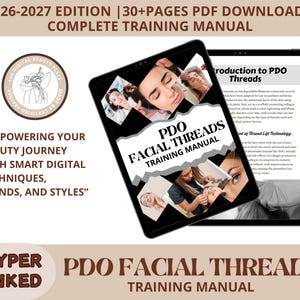Puede incluir: Dos tabletas negras que muestran un manual de capacitación sobre hilos faciales PDO. La portada del manual presenta imágenes de personas y el texto "PDO Facial Threads Training Manual". Las tabletas están sobre un fondo claro con el texto "Empowering Your Beauty Journey."