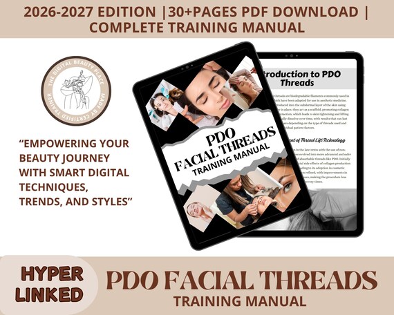 PDO Facial Threads Training Manual: Beginners Thread Lifts (Editable Canva) 2026 Edition