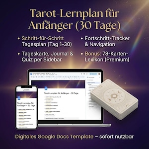 Op de afbeelding: Een digitale Google Docs-sjabloon voor een 30-daags tarot leerplan. De afbeelding toont een laptop en smartphone met het plan, samen met een pak tarotkaarten. Het plan bevat een dagelijkse stapsgewijze handleiding, voortgangstracker en een 78-kaarten lexicon.
