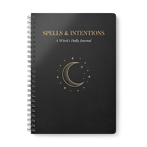 May include: Black spiral-bound journal with gold lettering and a crescent moon and star design. The cover reads "Spells & Intentions, A Witch's Daily Journal". The journal is designed for daily use and is a perfect gift for anyone interested in witchcraft.