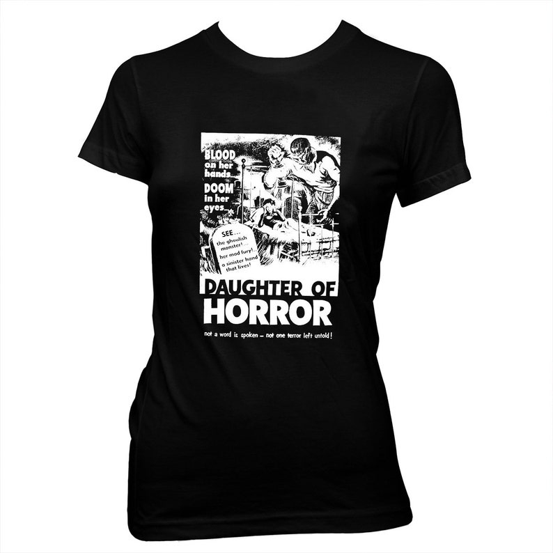 Daughter of Horror Dementia Women's Hand Silk Screened, Pre-shrunk 100% cotton t-shirt image 1