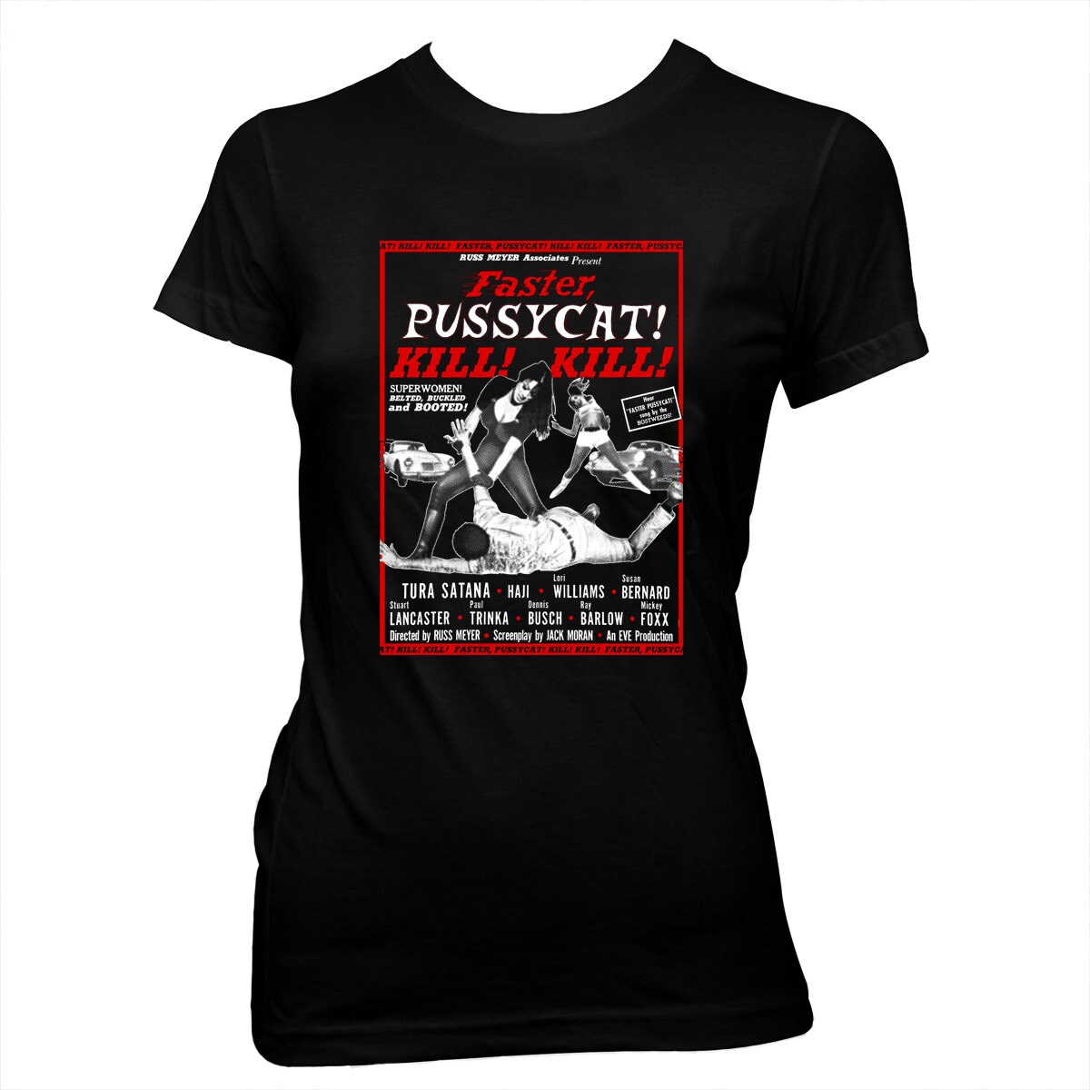 faster pussycat kill kill t shirt