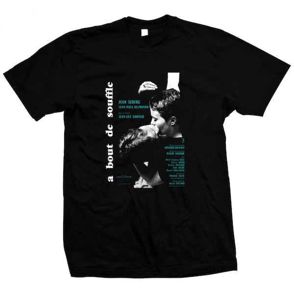 À bout de souffle - Breathless - Jean-Luc Godard - Hand screened, pre-shrunk 100% cotton t-shirt