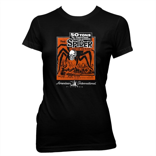 The Spider - Bert I. Gordon - AIP - Women's 100% cotton Pre-shrunk, hand screened T-Shirt