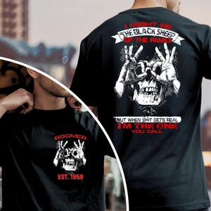 Boomer Custom Year T-Shirt, Baby Boomer “Black Sheep Of The Family ” Funny Quote | Unisex Tee