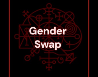 Gender Swap Become a Male or Female Black Magic or White Magic - Inlcudes Power and Release Seal Print Art