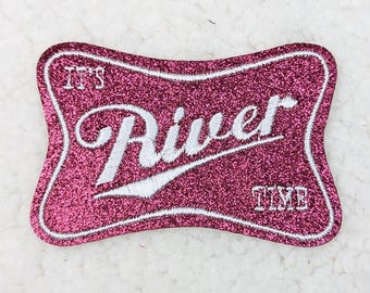 It's River Time Embroidered Glitter Hat/Pocket Patch